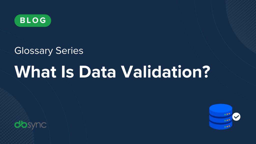 what is data validation